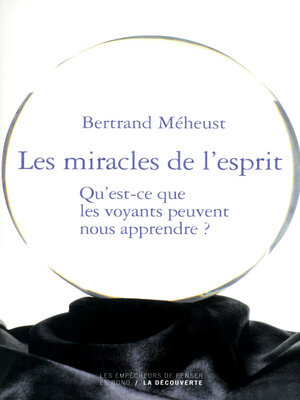cover image of Les miracles de l'esprit